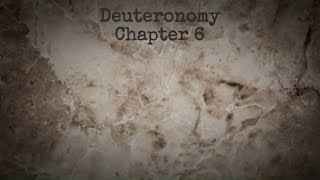 The Book of Deuteronomy Chapter 6 - New King James Version (NKJV) - Audio Bible