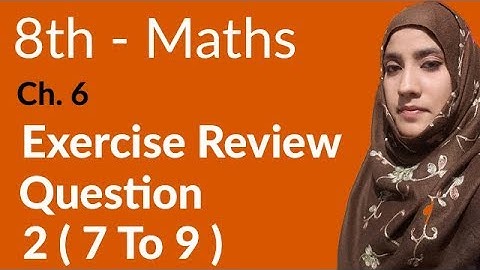 8th Class Math, Ch 8 - Practical Geometry Review Exercise Q 2 Part (7 to 9) | 8th Class Maths