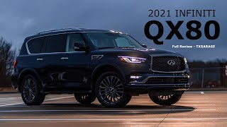 It eases you mentally, gently  Infinite. The 2021 Infiniti QX80 Reviewed