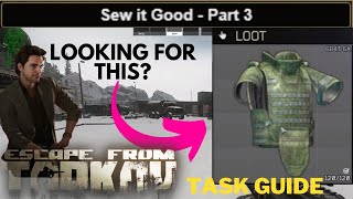 Sew it Good Part 3 Where to find 6B43 6A Zabralo-Sh body armor Task Guide #eft Loot Guide Zabralo