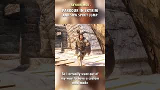 I Brought Shadow of War Parkour to Skyrim! 🤸🏻‍♂️