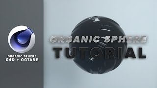 Organic sphere  – Cinema 4D & Octane Tutorial Deutsch 2021 WIN/MAC