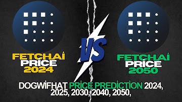 Fetch.ai Price Prediction 2024, 2025, 2030, 2040, 2050,
