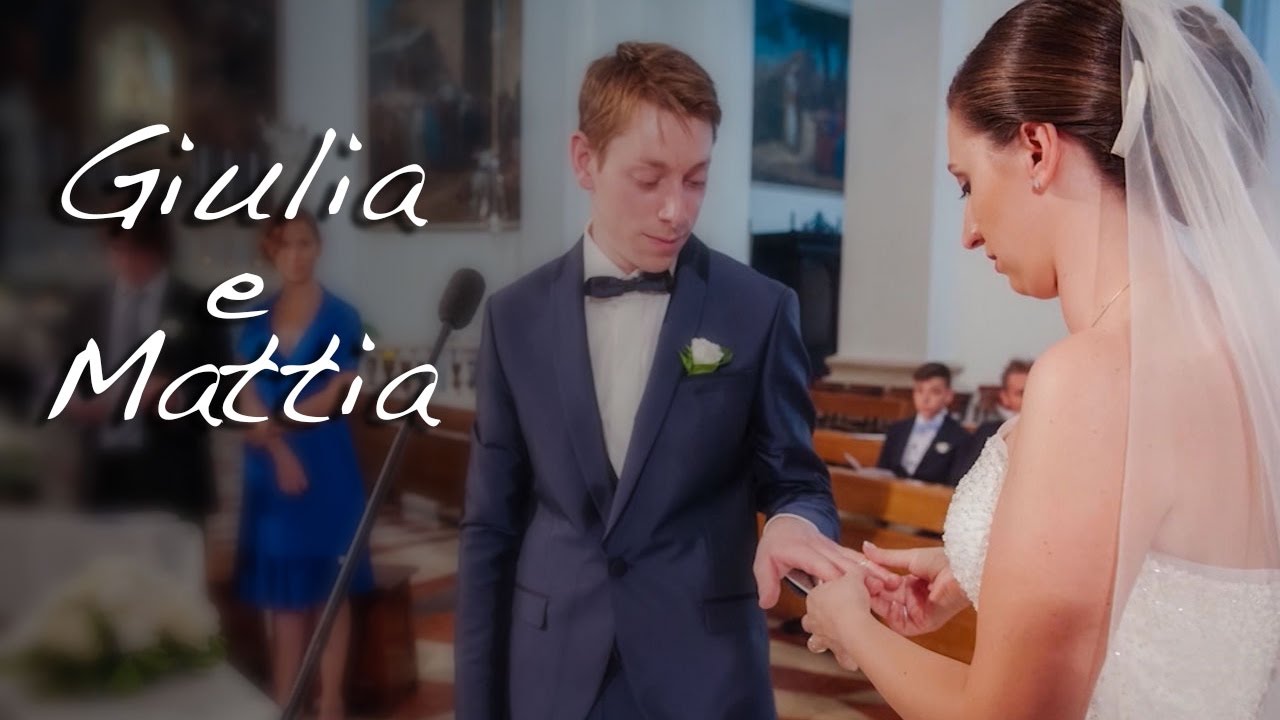 Giulia & Mattia sposi (18 luglio 2015) - YouTube