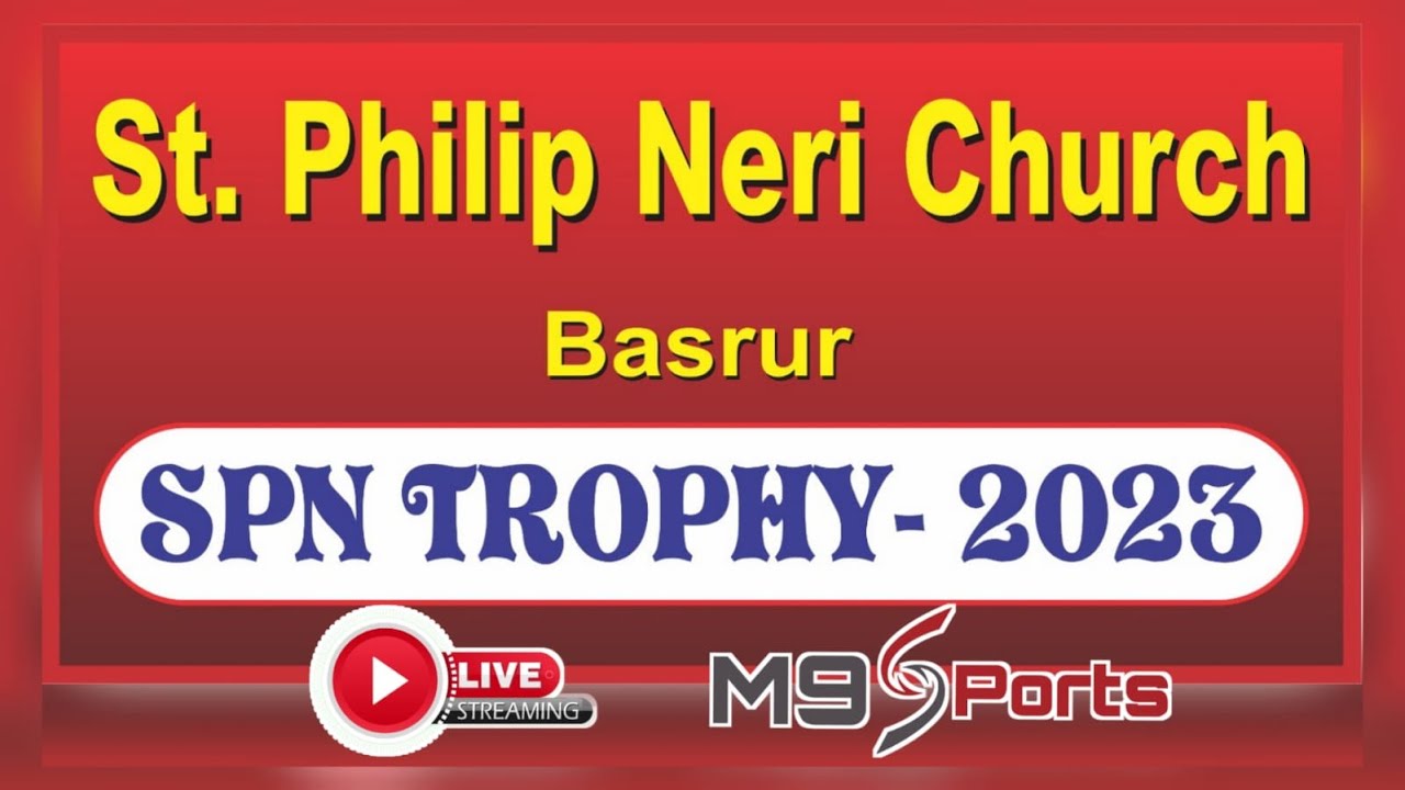  S.P.N TROPHY 2023 St. PHILIP NERI CHURCH BASRUR DAY 01