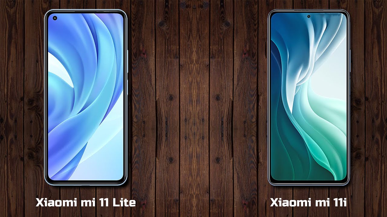 Xiaomi Mi 11 Lite Vs Mi 11 Lite 5g Xiaomi Mi 11 Lite Vs Xiaomi Mi 11i - YouTube