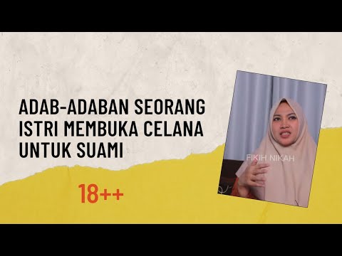 tata cara membuka celana istri untuk suami