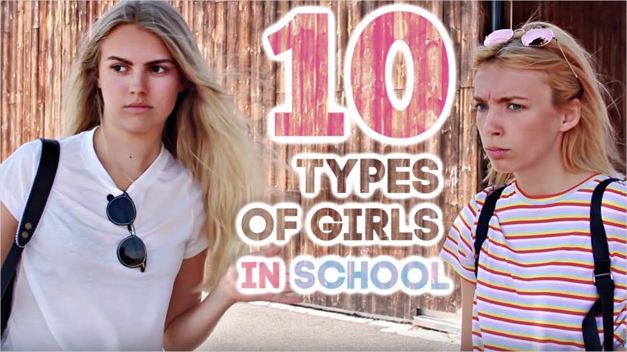 The 10 Types of Girls on the First Day of School!