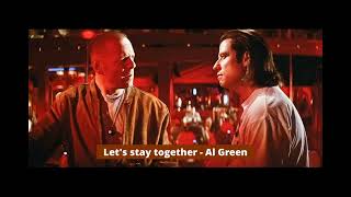 Pulp Fiction - Let's stay together (Tarantino Soundtrack)