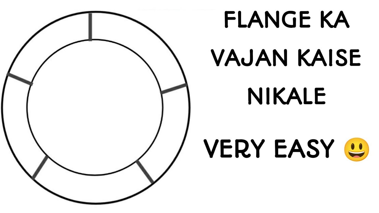 flange ka vajan kaise nikale YouTube