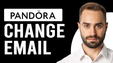 How To Change Email On Pandora (How To Update Your Email Address On Pandora)