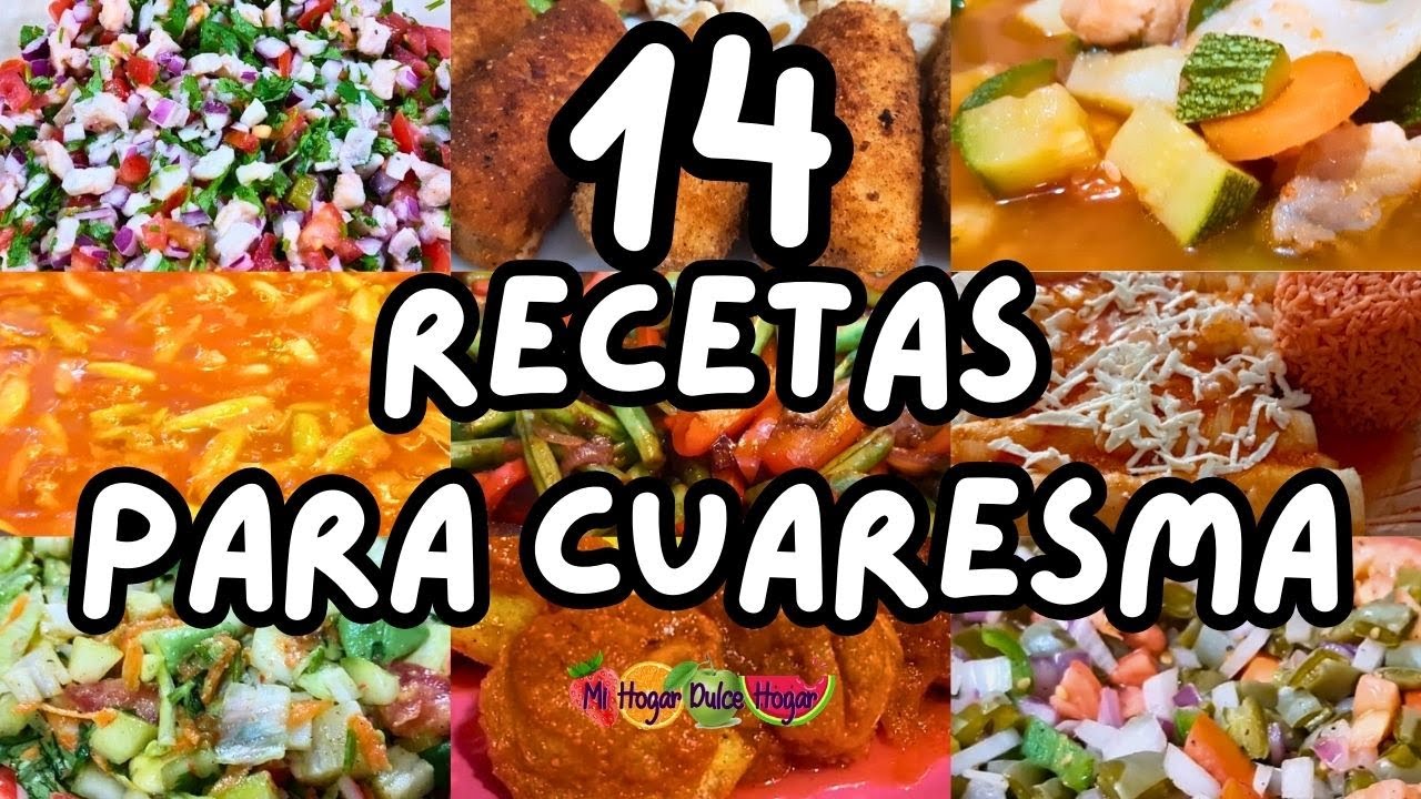 ✅️14 RECETAS PARA CUARESMA #mihogardulcehogar #cuaresma #recetasdecuaresma #viral #fyp