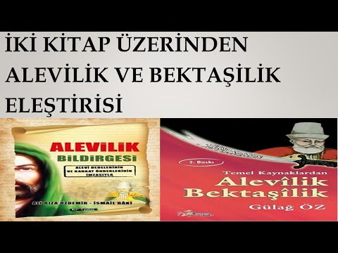 Alevilik ve Bektaşilik Eleştirisi-İki Kitap Üzerinden