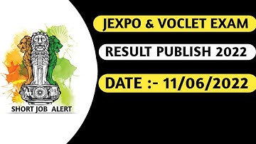 How to Check - Jexpo & Voclet Result 2022 || Result Notice Full Details...