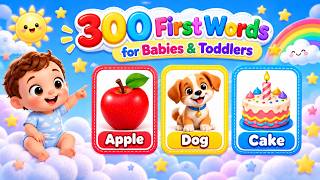300 First Words for Babies and Toddlers | Learn to Talk with Baby's First Words | Toddler Learning