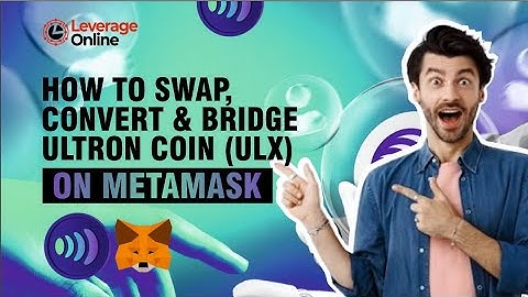 HOW TO SWAP, CONVERT & BRIDGE ULTRON COIN(ULX) TO USDT ON METAMASK.