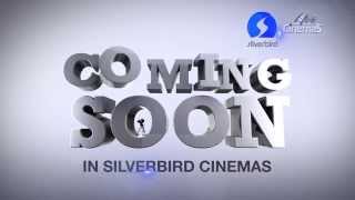 Coming Soon Bumper. Silverbird Cinemas Ghana
