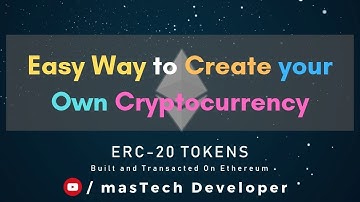 Create your Own Cryptocurrency | ERC-20 Token on Ropsten Test Network
