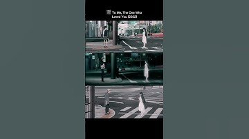 Thumbnail of 🎬 To Me, The One Who Loved You (2022)