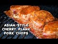 Smoked Cherry Plank Asian Style Pork Loin Chops