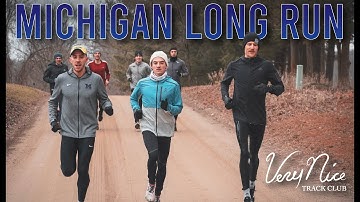 Michigan Long Run