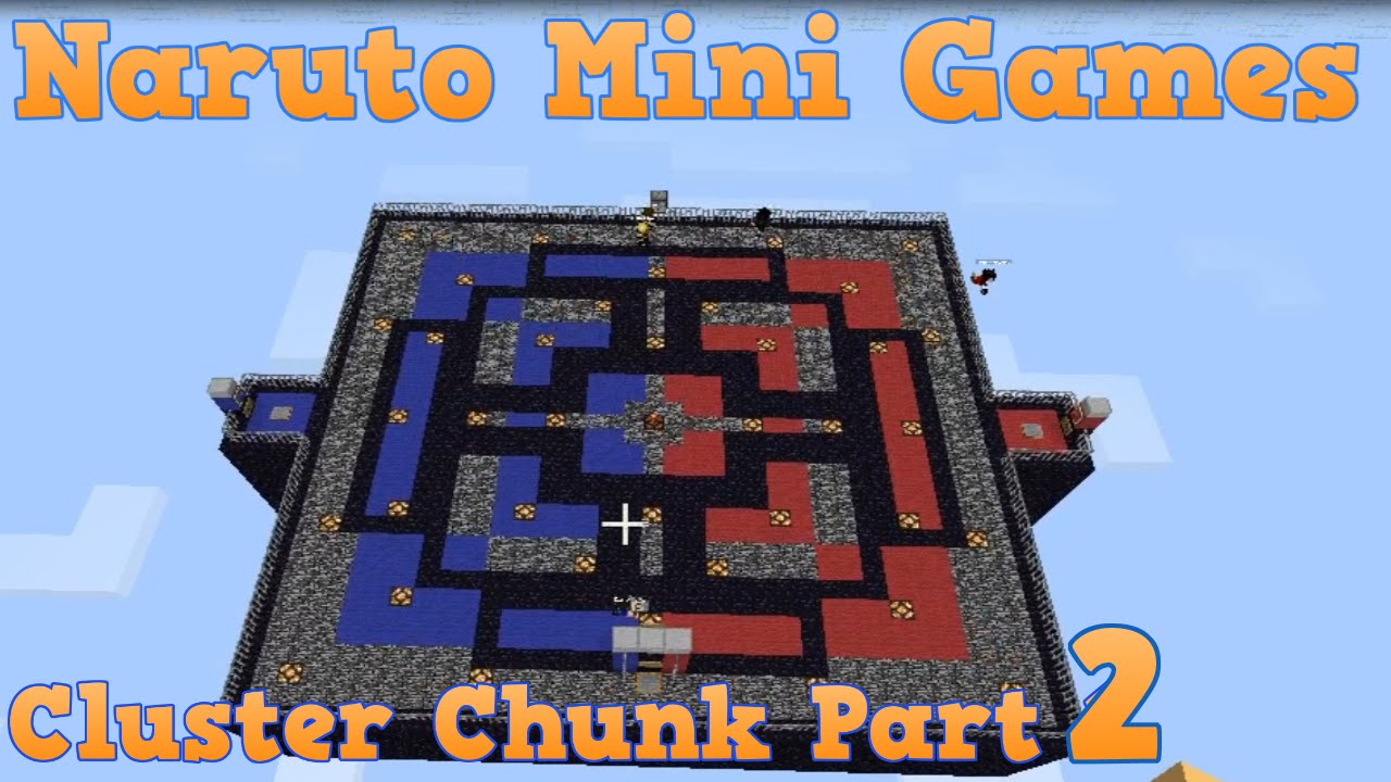 Minecraft Naruto Mini Games Cluster Chunk : Part 2 : The ...