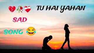TUHAL YAHAN .....  mere Naam ka tujh mein Ho Sakta Aaj bhi hai🥀😂❤️‍🩹💔
