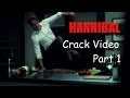 Hannibal Crack!video || Part 1