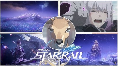 Honkai: Star Rail – Version 3.2 ALL CUTSCENE