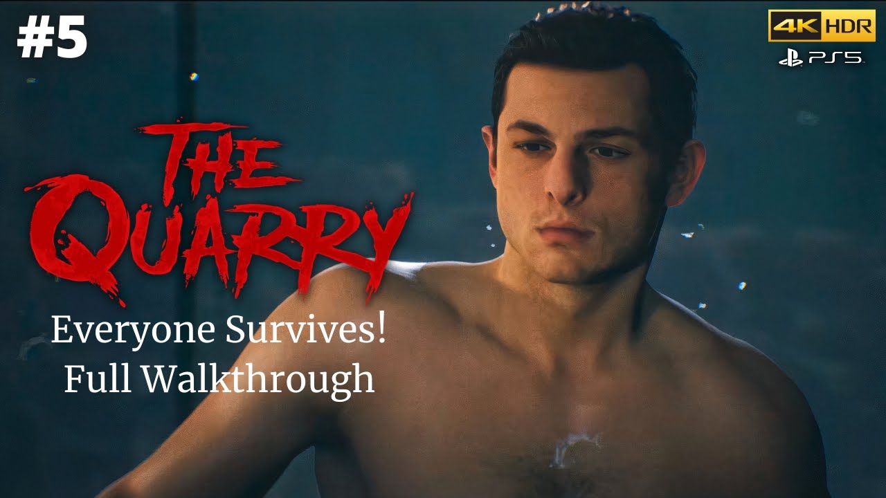 The Quarry PS5 Walkthrough Gameplay Everyone Lives Part 5 No Commentary YouTube the-quarry-ps5-walkthrough-gameplay-everyone-lives-part-5-no-commentary-youtube