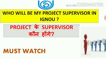 Who will be the project supervisor in ignou ||  project के supervisor कौन होंगे?|| GyaanBhandar