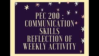 PEC200: REFLECTION OF WEEKLY ACTIVITY WEEK 1