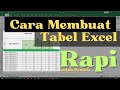 Cara Membuat Tabel di Excel untuk pemula hasil nya jadi rapi