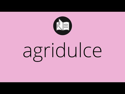 Video: ¿Qué significa agridulce?