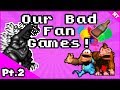 Our Bad Fan Games!  Mini-Game Montage Part 2: Story Time with DK, Godzilla, and Paint