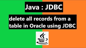 How to delete all records from a table in Oracle using JDBC API?
