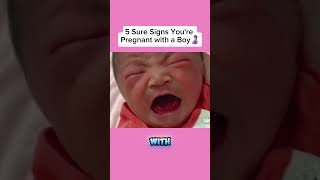 5 sure signs you're pregnant with a boy #baby #babyshorts #newborn #pregnancy