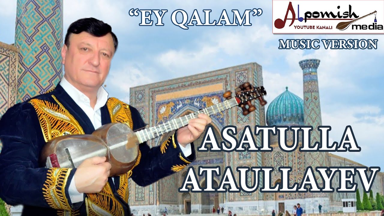 SAMARQAND HOFIZLARI: ASATULLA ATAULLAYEV 