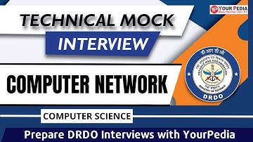 Computer Network interview questions | CSE | DRDO Interview Preparation | Prepare with YourPedia