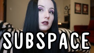 The Ultimate Guide to Subspace