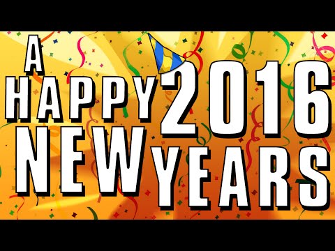 2016! THIS IS IT. A NEW START. A NEW YEAR! - COMMENTARY