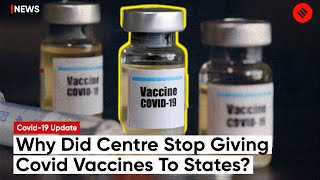 Covid-19 Update: Amid Surge In Infections, Centre Stops Giving Covid Vaccine Stock To States