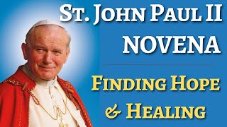 Healing Novena of St John Paul II