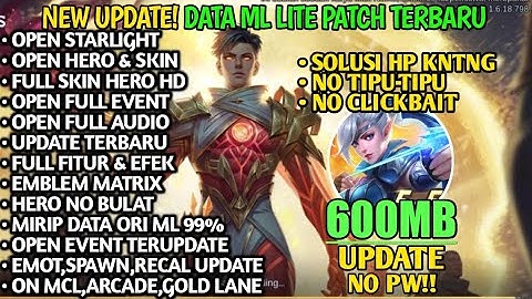 Data ML Lite 600MB Open Event Custom UI Dll Patch DM Kuning Terbaru | ML Lite Terbaru | MLbb