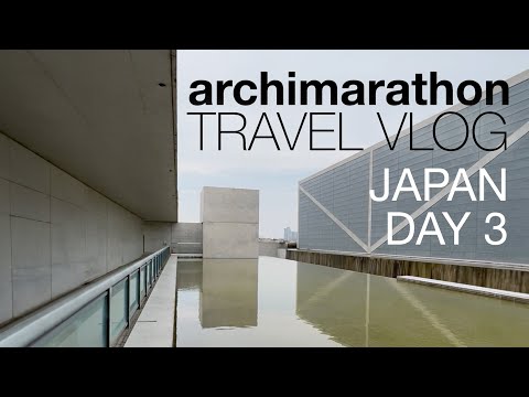 Japan Day 3 - Tadao Ando Designed Museums in Osaka - Archimarathon Travel Vlog