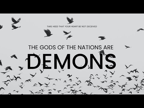 The gods of the Nations are Demons | Movie Trailer