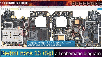 Redmi note 13 (5g) all schematic diagram charging lcd light lcd mic speaker network volume keys sim