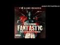 Bezz Luciano - Fantastic (Prod. By @OTWGBEATS & @TheRealTMBeatz)