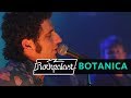 Botanica live  rockpalast  2005