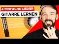 Gitarre lernen für Anfänger - 4 sehr einfache Lieder - Knocking on heavens door, 7 Nation Army,...